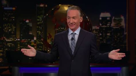bill maher today.